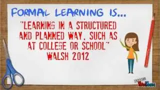 Formal and Informal Learning P1