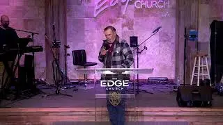 12/31/25 New Year's Service | The Edge Church | Pastor Chris Keller