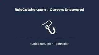 Audio Production Technician : Careers Uncovered