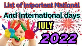 Important days | national/international days | Important dates 2022 |  July month 2022