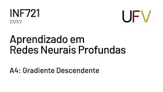 A4: Gradiente Descendente - INF721 - Aprendizado em Redes Neurais Profundas