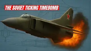 The Cold War&rsquo;s DEADLY Secret: The MiG-23&rsquo;s Raging Engine