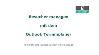 WELCOME Besuchermanagement EnterSmart  Outlook Addin