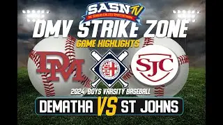 Dematha Stags Vs St Johns Cadets Varsity Baseball Game Highlights