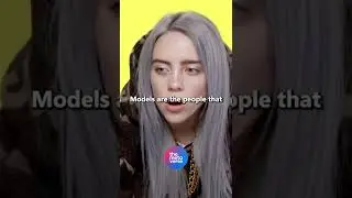 Billie Eilish | The Problem With Models