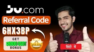 Ju.com App Referral Code &ndash; 6HX3BP डालें और पाएं $8800 USDT Signup Bonus 💸 | Ju.com App Referral Code