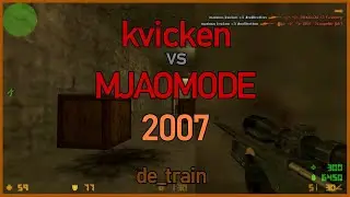 [ POV ] maximus kvicken vs MJAOMODE (2007) (CT-Only)