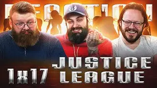 Justice League 1x17 REACTION!! 