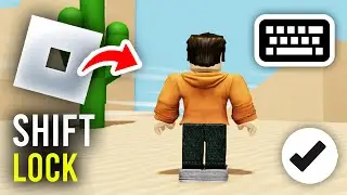 How To Shift Lock In Roblox PC - Full Guide