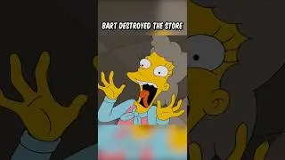 Bart destroyed the store