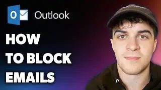 How to Block Outlook Emails  (Full 2025 Guide)