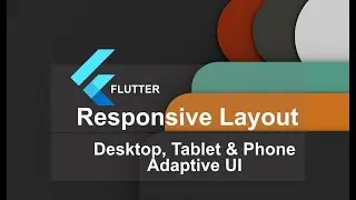 Responsive Layout &mdash; Adaptive UI for Desktop, Tablet & Phone