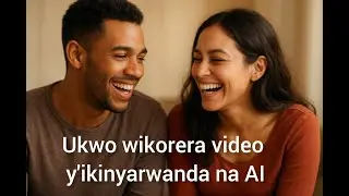 Uko wakora video y'ikinyarwanda /ikirundi nziza yose wipfuza ukoresheje AI mukanya gato cane