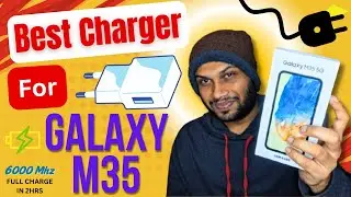 Samsung Galaxy M35 Slow Charging Problem Solved | Best Charger for Samsung M35 5G 🔋⚡