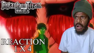 Attack on Titan! Ep. 4 | Reaction | 1 x 4