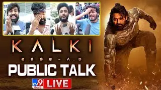 Kalki Movie Pulic Talk & Review | Prabhas | Nag Ashwin | Deepika Padukone - TV9