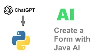 How to Create a Form with ChatGPT AI using Python
