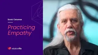 How To Practice Empathy | Scott Catamas