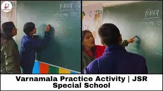 Varnamala Practice Activity | JSR Special School