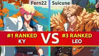 GGST ▰ Fern22 (#1 Ranked Ky) vs Suicune (#3 Ranked Leo). High Level Gameplay