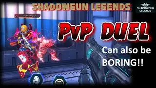SHADOWGUN LEGENDS 2023 - PvP DUEL MATCH ...THIS HAS TO BE THE MOST BORING PVP IN HISTORY
