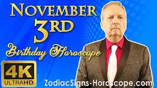 November 3 Zodiac Horoscope and Birthday Personality | November 3rd Birthday Personality Analysis