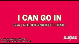 I Can Go In | SSA | Piano