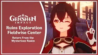 Ruins Exploration Fieldwise Center: 