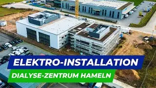 Elektroinstallation im Großprojekt: Neubau Dialyse-Zentrum (75 Plätze)