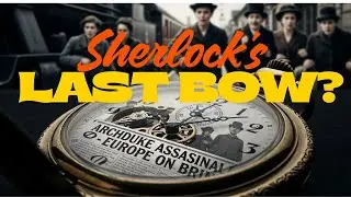 Sherlock Holmes His Last Bow   Complete Collection Audiobook