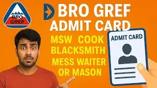 🔥BRO GREF Admit Card 2025 OUT | MSW, Cook, Blacksmith, Mess Waiter,Mason | Download Now 🚨