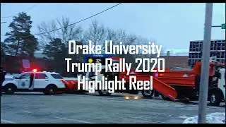 DUiN at the 2020 Drake University Trump Rally Highlight Reel