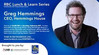 Greg Hemmings | RBC Lunch and Learn