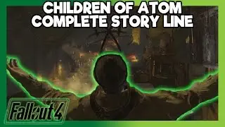 Children of Atom Complete Story LIne - Fallout 4 Far Harbor