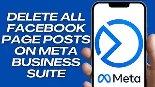 Как удалить все публикации на странице Facebook сразу в Meta Business Suite (2024)