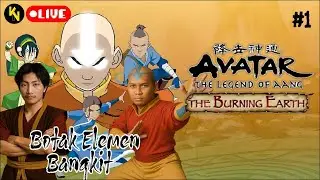 NOSTALGIA NAMATIN AVATAR PALKON MENGUASAI KE 4 ELEMEN - AVATAR: THE LEGEND OF AANG #1