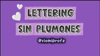 Lettering sin plumones: crea letras bonitas con lo que ya tienes 👩🏽&zwj;🏫💌💜🖍️