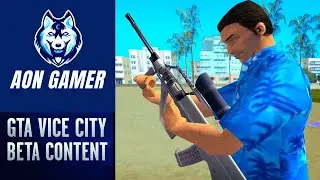 GTA Vice City Beta and Removed Content