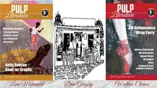 Pulp Literature Press Pandemic Reading Series - episode 6