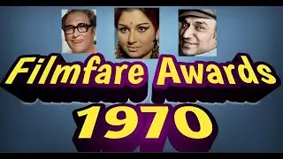 Filmfare Awards | 1970 | interesting information | facts .