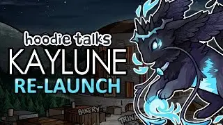 Hoodie Talks About Kaylune RE-LAUNCH