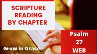 Psalm 27 Audio Bible by Chapter / Female Voice