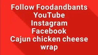 Keto Cajun chicken cheese wrap low carbs full keto