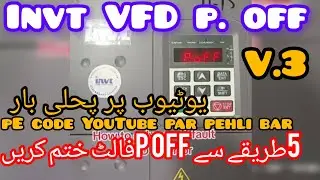 Invt VFD PE new code|p.off fault settings solve| 🔥🔥varil video #trending  *invt VFD repair 