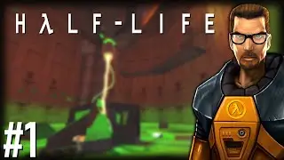 Первый полураспад [Half-Life] Прохождение #1