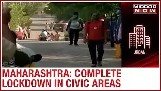 Maharashtra: Complete lockdown imposed in 3 civic areas from July 1 amid COVID-19 case surge