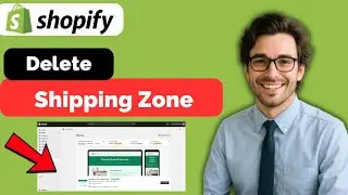 How to Delete Shipping Zone on Shopify  (full guide 2026)