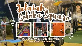 SOLOKA SQUARE Playground Terlengkap dan TERMURAH di Majalaya Kab Bandung #playground #anak #termurah