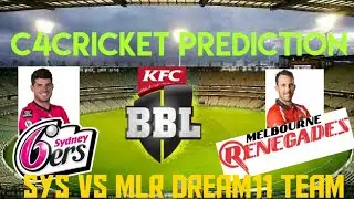 💯%WIN SYS VS MLR DREAM11 TEAM||SYDNEY SIXERS VS MELBOURNE RENEGAGES PLAYING11||DREAM11TEAM NEWS