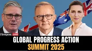 LIVE: UK Prime Minister Keir Starmer Hosts Leaders at Global Progress Action Summit 2025 in London